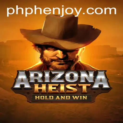 ArizonaHeist: A Thrilling New Gaming Adventure by PHENJOY