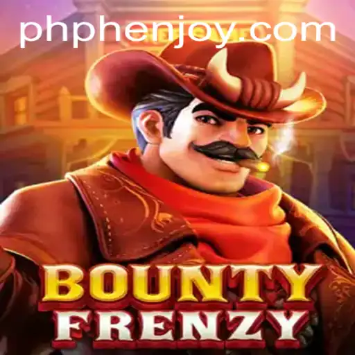 Explore the Thrilling World of BountyFrenzy: A Phenomenal Adventure by PHENJOY